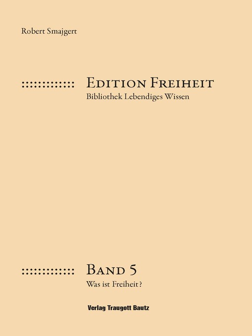 Upplýsingar um Was ist Freiheit? eftir Robert Smajgert - Biðlisti